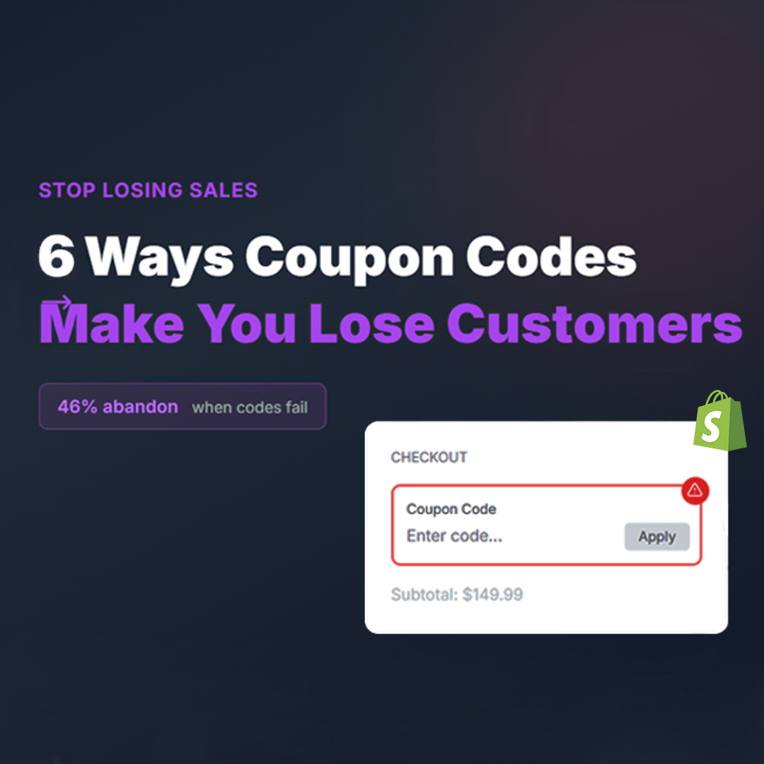 Shopify Coupon Codes: 6 Ways They Make You Lose Customers